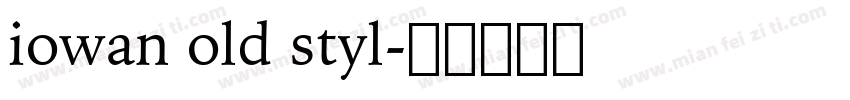 iowan old styl字体转换